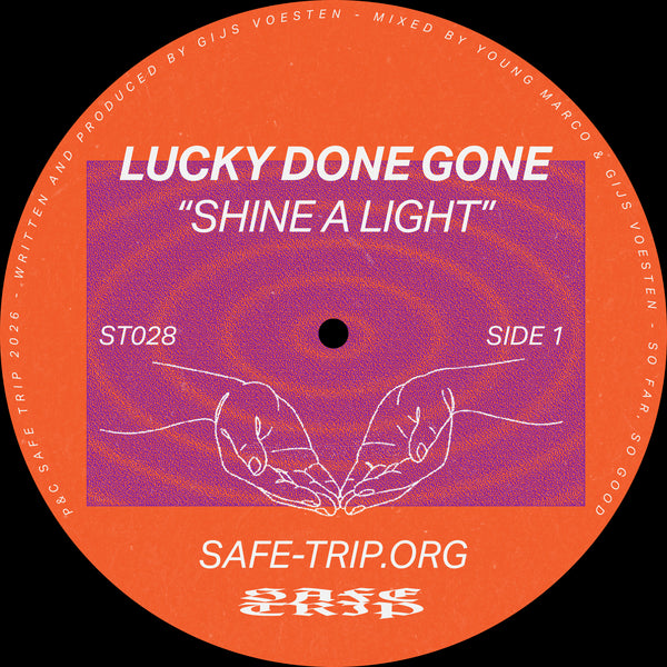 Lucky Done Gone - Shine A Light (Digital Single)