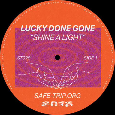 Lucky Done Gone - Shine A Light (Digital Single)