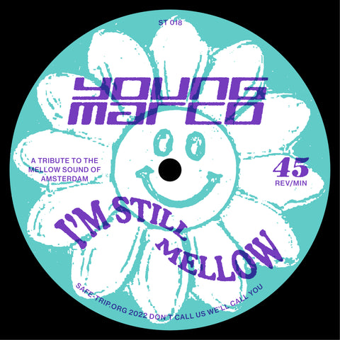 Young Marco - I'm Still Mellow (Single)